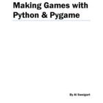 خرید و دانلود نسخه کامل کتاب Making Games with Python & Pygame