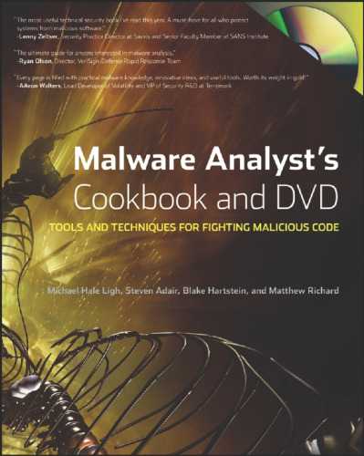 خرید و دانلود نسخه کامل کتاب Malware Analyst’s Cookbook and DVD: Tools and Techniques for Fighting Malicious Code