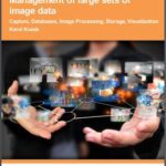 خرید و دانلود نسخه کامل کتاب Management of Large Sets of Image Data. Capture, Databases, Image Processing, Storage, Visualization