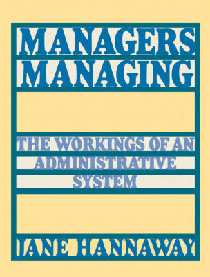 خرید و دانلود نسخه کامل کتاب Managers Managing: The Workings of an Administrative System