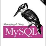 خرید و دانلود نسخه کامل کتاب Managing and Using MySQL (2nd Edition)