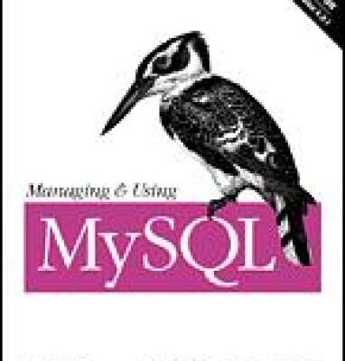 خرید و دانلود نسخه کامل کتاب Managing and Using MySQL (2nd Edition)