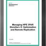 خرید و دانلود نسخه کامل کتاب Managing HPE 3PAR StoreServ II: Optimization and Remote Replication (HK904S) – Student Guide