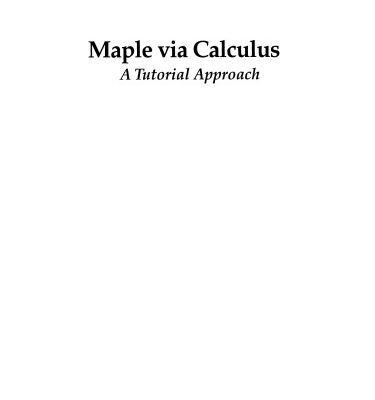 خرید و دانلود نسخه کامل کتاب Maple via Calculus: A Tutorial Approach
