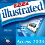 خرید و دانلود نسخه کامل کتاب Maran Illustrated Access 2003