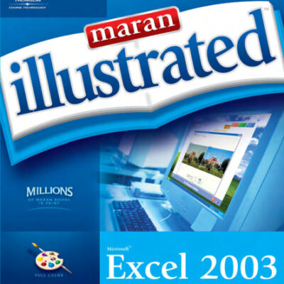 خرید و دانلود نسخه کامل کتاب Maran Illustrated Microsoft Excel 2003, maranGraphics