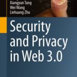 خرید و دانلود نسخه کامل کتاب Mark as downloadedDownloaded Security and Privacy in Web 3.0
