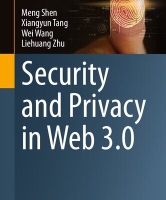 خرید و دانلود نسخه کامل کتاب Mark as downloadedDownloaded Security and Privacy in Web 3.0
