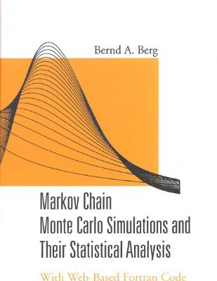 خرید و دانلود نسخه کامل کتاب Markov chain Monte Carlo simulations and their statistical analysis : with web-based Fortran code