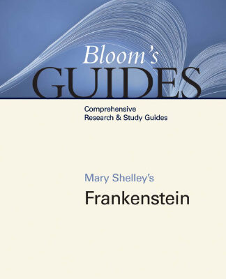 خرید و دانلود نسخه کامل کتاب Mary Shelley’s Frankenstein (Bloom’s Guides)