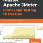خرید و دانلود نسخه کامل کتاب Master Apache JMeter – From Load Testing to DevOps.
