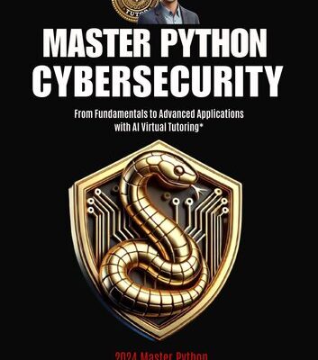 خرید و دانلود نسخه کامل کتاب Master Python Cybersecurity 2024