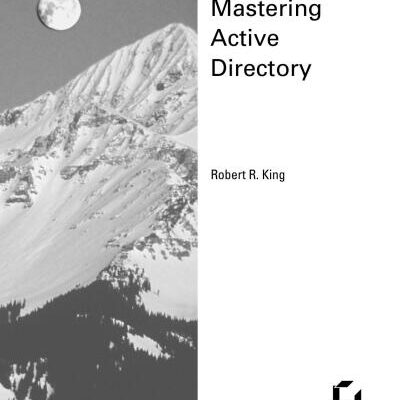 خرید و دانلود نسخه کامل کتاب Mastering Active Directory