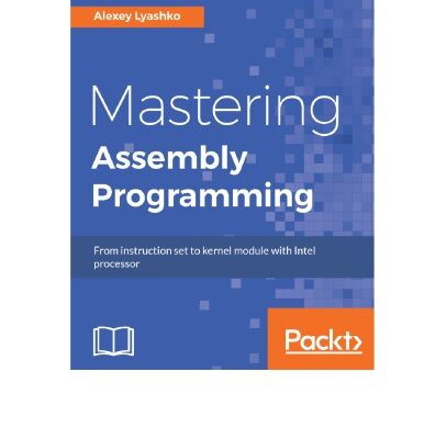 خرید و دانلود نسخه کامل کتاب Mastering Assembly Programming