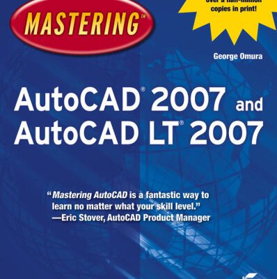 خرید و دانلود نسخه کامل کتاب Mastering AutoCAD 2007 and AutoCAD LT2007
