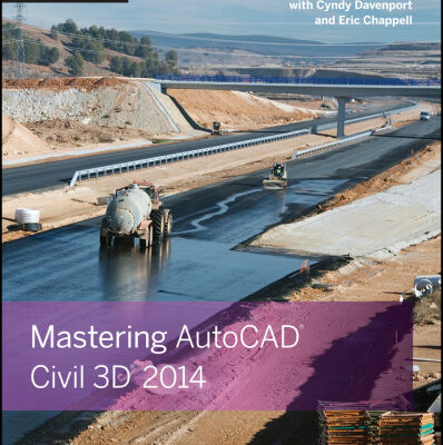 خرید و دانلود نسخه کامل کتاب Mastering AutoCAD Civil 3D 2014: Autodesk Official Press