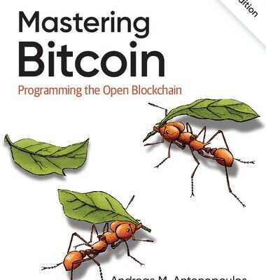 خرید و دانلود نسخه کامل کتاب Mastering Bitcoin: Programming the Open Blockchain