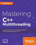 خرید و دانلود نسخه کامل کتاب Mastering C++ Multithreading