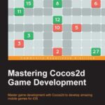 خرید و دانلود نسخه کامل کتاب Mastering Cocos2d Game Development