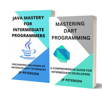 خرید و دانلود نسخه کامل کتاب Mastering Dart and Java Programming: A Comprehensive Guide for Intermediate Developers – 2 Books in 1