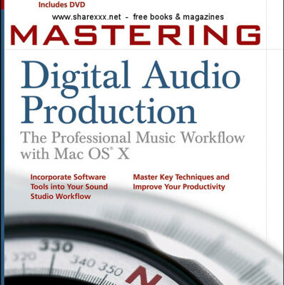 خرید و دانلود نسخه کامل کتاب Mastering Digital Audio Production: The Professional Music Workflow with Mac OS X