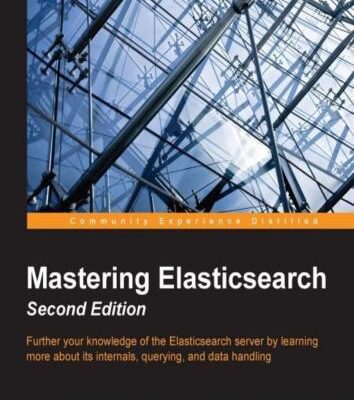 خرید و دانلود نسخه کامل کتاب Mastering ElasticSearch