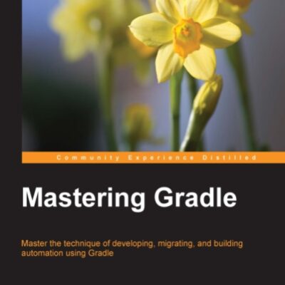 خرید و دانلود نسخه کامل کتاب Mastering Gradle