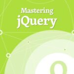 خرید و دانلود نسخه کامل کتاب Mastering jQuery