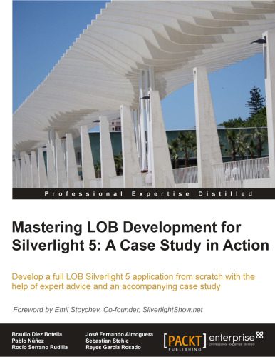 خرید و دانلود نسخه کامل کتاب Mastering LOB Development for Silverlight 5: A Case Study in Action_6877a24c1cb17.jpeg خرید و دانلود نسخه کامل کتاب Mastering LOB Development for Silverlight 5: A Case Study in Action