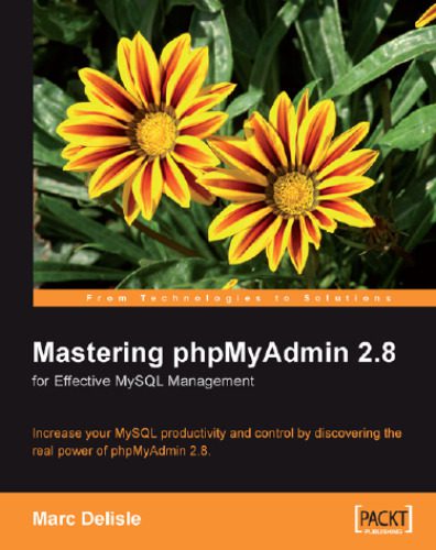 خرید و دانلود نسخه کامل کتاب Mastering phpMyAdmin 2.8 for Effective MySQL Management_68777aa36ea84.jpeg خرید و دانلود نسخه کامل کتاب Mastering phpMyAdmin 2.8 for Effective MySQL Management