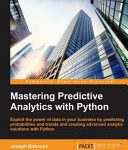 خرید و دانلود نسخه کامل کتاب Mastering Predictive Analytics with Python