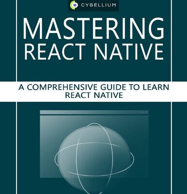 خرید و دانلود نسخه کامل کتاب Mastering React Native: A Comprehensive Guide to Learn React Native