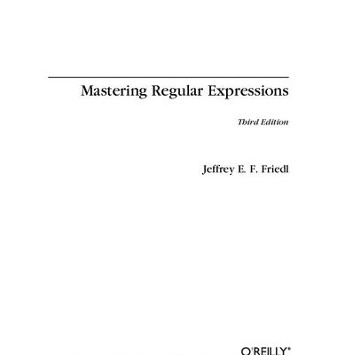 خرید و دانلود نسخه کامل کتاب Mastering Regular Expressions 3rd : Regular Expressions