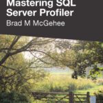 خرید و دانلود نسخه کامل کتاب Mastering SQL Server Profiler
