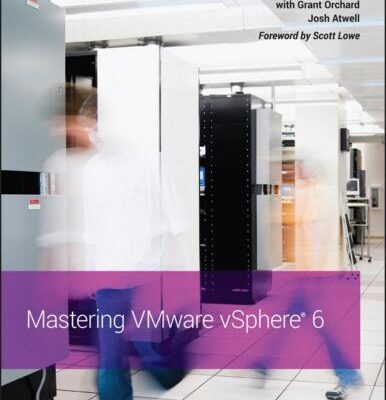 خرید و دانلود نسخه کامل کتاب Mastering VMware vSphere 6