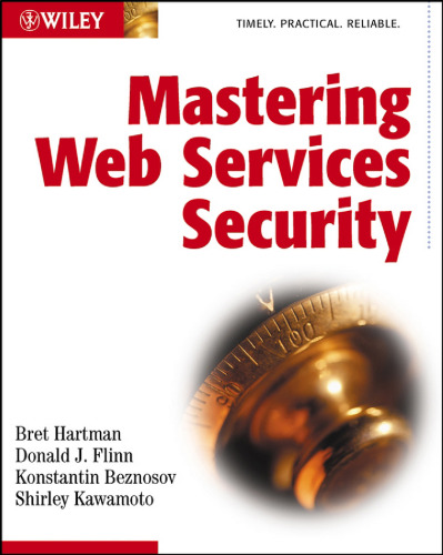 خرید و دانلود نسخه کامل کتاب Mastering Web Services Security