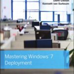 خرید و دانلود نسخه کامل کتاب Mastering Windows 7 Deployment
