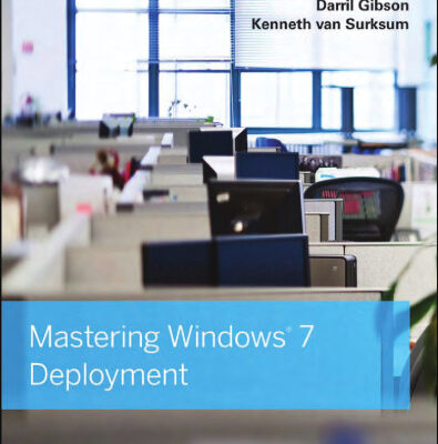 خرید و دانلود نسخه کامل کتاب Mastering Windows 7 Deployment
