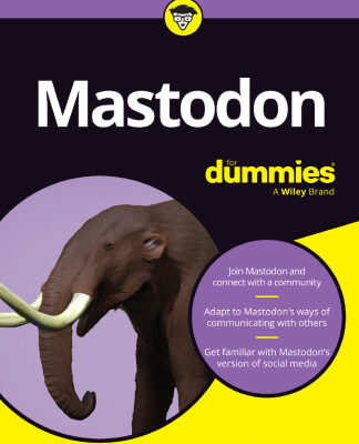 خرید و دانلود نسخه کامل کتاب Mastodon For Dummies (For Dummies (Computer/Tech))