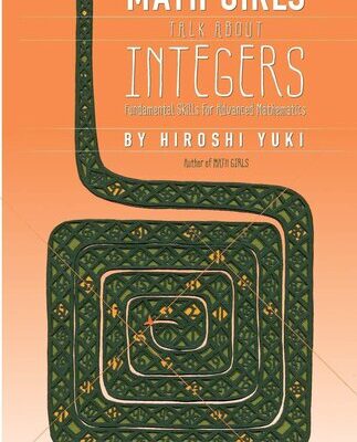 خرید و دانلود نسخه کامل کتاب Math Girls Talk about Integers