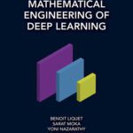 خرید و دانلود نسخه کامل کتاب Mathematical Engineering of Deep Learning