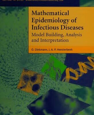 خرید و دانلود نسخه کامل کتاب Mathematical epidemiology of infectious diseases