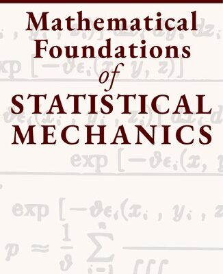 خرید و دانلود نسخه کامل کتاب Mathematical Foundations of Statistical Mechanics