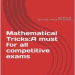 خرید و دانلود نسخه کامل کتاب Mathematical Tricks A must for all competitive exams IIT JEE MAIN JEE Advanced BITSAT RMO B.STAT B.Math Srijit Mondal ISI Forum