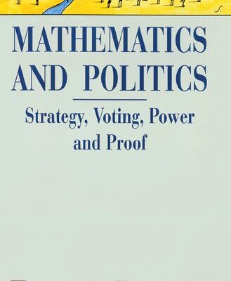 خرید و دانلود نسخه کامل کتاب Mathematics and Politics: Strategy, Voting, Power and Proof