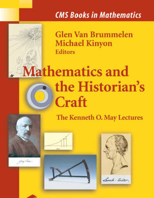 خرید و دانلود نسخه کامل کتاب Mathematics and the historian’s craft: the Kenneth O. May lectures