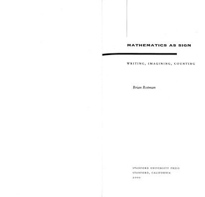 خرید و دانلود نسخه کامل کتاب Mathematics as sign : writing, imagining, counting
