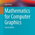 خرید و دانلود نسخه کامل کتاب Mathematics for Computer Graphics