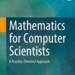 خرید و دانلود نسخه کامل کتاب Mathematics for Computer Scientists: A Practice-Oriented Approach