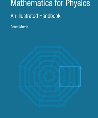 خرید و دانلود نسخه کامل کتاب Mathematics for Physics: An Illustrated Handbook